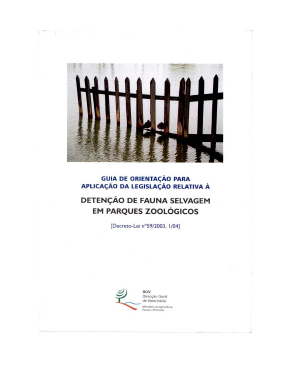 Guia de Orientação para a aplicação da legislação relativa à detenção de Fauna Selvagem em Parques Zoológicos (DGAV) 